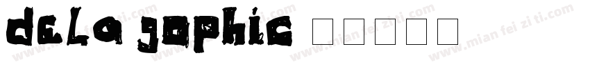 dela gophic字体转换
